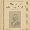 Mother's Saturday night!