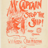 Mr. Captain stop the ship!