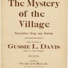 The mystery of the village