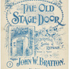 The old stage door