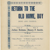 Return to the old home, boy