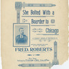 She bolted with a border to Chicago
