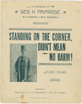 Standing on the corner didn't mean no harm!