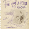 Thou hast a happy heart, I know
