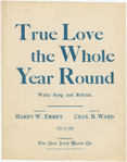 True love the whole year round