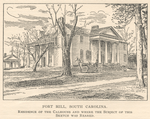 Fort Hill, South Carolina. Residence of the Calhouns and where the subject of this sketch (J.C. Calhoun) was reared. [from International Newspaper Syndicate].