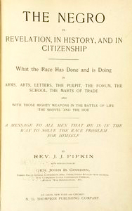 The Negro in revelation, in history, and in citizenship