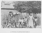A typical plantation family.