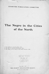 The Negro in the cities of the north 