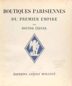 Boutiques parisiennes du Premier Empire.