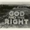 Scene at the Great Lakes Naval Training Station, Great Lakes, Ill., "God and the right" spelled by sailors in training at the naval station, 1918