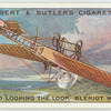 M. Pegoud l"ooping the loop". Bleriot monoplane.