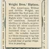 Wright Bros.' biplane.