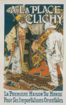 Affiche pour le magasin de Nouveautés 'A la place Clichy'.