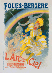 Affiche pour "l'Arc-en-Ciel", ballet pantomime représenté aux Folies-Bergère.