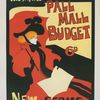 Affiche anglaise pour la revue hebdomadaire "Illustrated Pall Mall Budget".