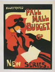 Affiche anglaise pour la revue hebdomadaire "Illustrated Pall Mall Budget".
