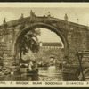 A bridge near Soochow (Kiangsu province).
