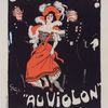 Affiche pour le Café Riche, "Où la mènent-ils? Au Violon".