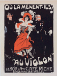 Affiche pour le Café Riche, "Où la mènent-ils? Au Violon".