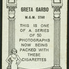 Greta Garbo.