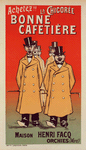 Affiche pour la "Chicorée Bonne Cafetière".