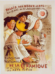 Affiche pour l' "Exposition nationale de la Céramique et de tous les Arts du feu".