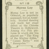 Myrna Loy.
