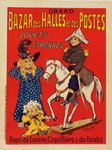 Affiche pour le "Bazar des Halles et Postes".
