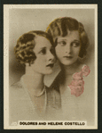 Dolores and Helene Costello.