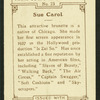 Sue Carol.