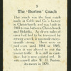 The Burton coach.