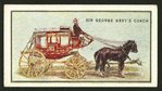 Sir George Grey's coach.