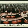 The grasshippon.