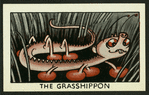The grasshippon.
