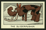 The sliderpusher.