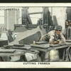 Cutting frames.