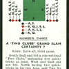 A two clubs grand slam certainty?
