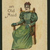 Why does an old maid wear cotton gloves?