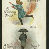 What is the difference between a burning child and a rainy day?