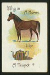 Why is a horse like a teapot?