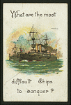 What are the most difficult ships to conquer?