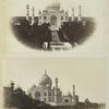The Taj-Mahal, garden entrance; The Taj-Mahal, view from the Yumna [i.e. Yamuna] River