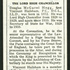 The Lord High Chancellor.