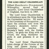 The Lord Great Chamberlain.