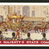 His Majesty's State Coach.