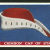 The Crimson Cap of State.
