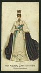 Her Majesty Queen Alexandra.