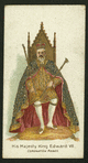His Majesty King Edward VII.