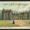 Holyrood Palace.